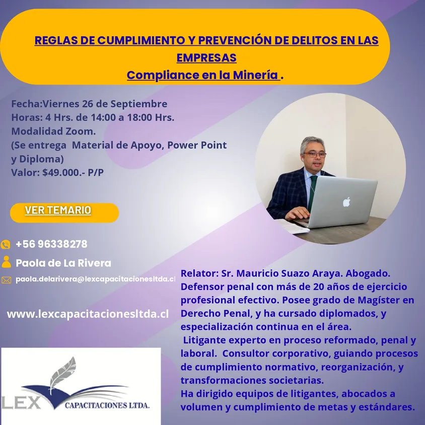 Reglas de Cumplimineto y Prevención de Delitos en las Empresas – Compliance en la Minería.